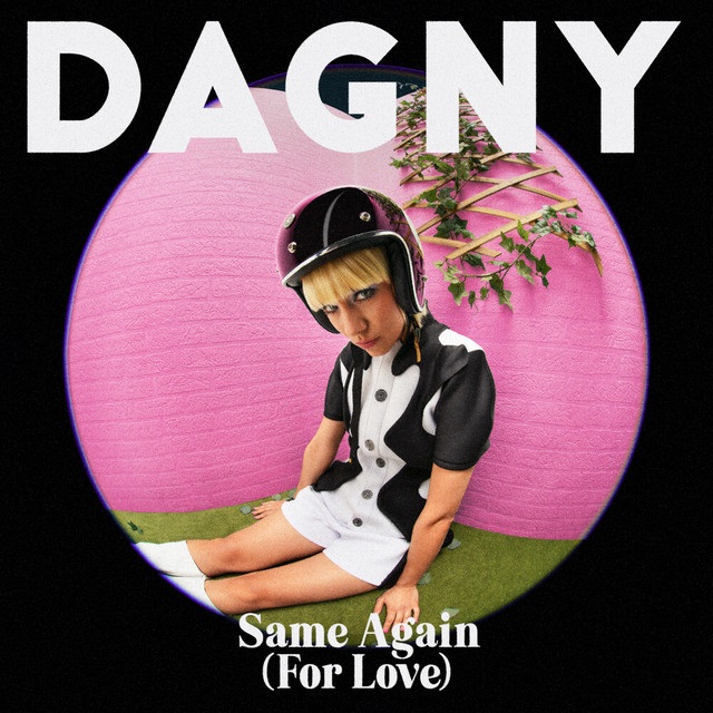 Cover DAGNY - SAME AGAIN FOR LOVE